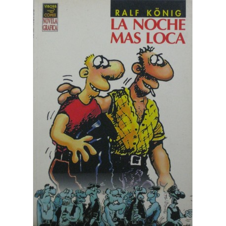 LA NOCHE MÁS LOCA