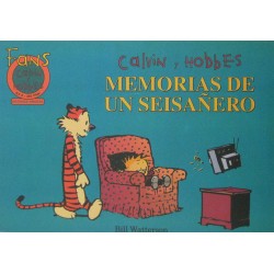 CALVIN Y HOBBES Núm 9: MEMORIAS DE UN SEISAÑERO