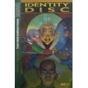 IDENTITY DISC: LOS SEIS SINIESTROS