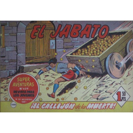 EL JABATO Núm 199. ¡EL CALLEJÓN DE LA MUERTE!