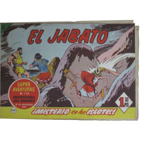 EL JABATO Núm 237. ¡MISTERIO EN LOS ISLOTES!