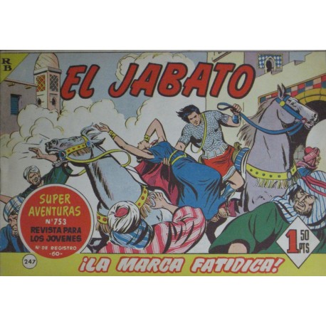 EL JABATO Núm 247. ¡LA MARCA FATIDICA!