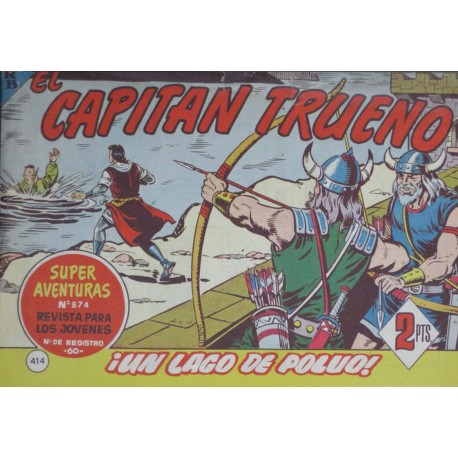 EL CAPITÁN TRUENO Núm 414. ¡UN LAGO DE POLVO!