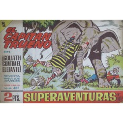 EL CAPITÁN TRUENO Núm 483. ¡GOLIATH CONTRA EL ELEFANTE!