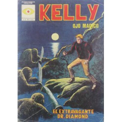 KELLY OJO MAGICO Núm.4 " EL EXTRAVAGANTE DOCTOR DIAMOND"