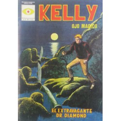 KELLY OJO MAGICO Núm.4 " EL EXTRAVAGANTE DOCTOR DIAMOND".