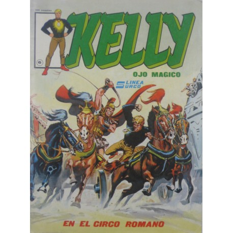 KELLY OJO MÁGICO Núm. 6 " EN EL CIRCO ROMANO"