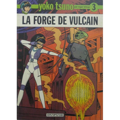 YOKO TSUNO Núm 3: LA FORGE DE VULCAN