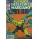 DC PREMIERE Núm 18. EL DETECTIVE MARCIANO