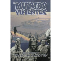 LOS MUERTOS VIVIENTES Núm 3. SEGURIDAD TRAS LOS BARROTES