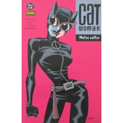 CAT WOMAN: MALAS CALLES