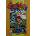 GAMBITO Y LOS EXTERNOS/ X-MAN RETAPADO