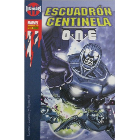 DIEZMADOS: ESCUADRÓN CENTINELA ONE