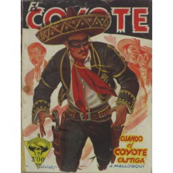 EL COYOTE núm. 28 ." CUANDO EL COYOTE CASTIGA".