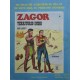 ZAGOR Num 25: LA CABAÑA SOBRE LAS ROCAS