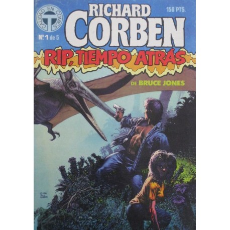 RICHARD CORBEN: RIP TIEMPO ATRÁS. 