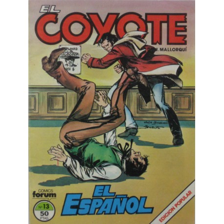 EL COYOTE Núm 13. " EL ESPAÑOL".