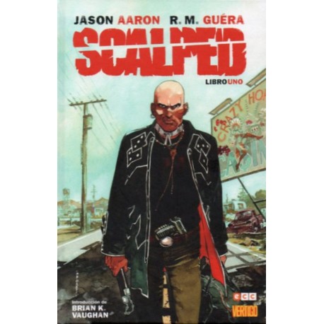 SCALPED. LIBRO UNO