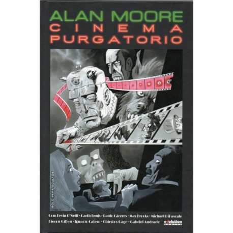 ALAN MOORE: CINEMA PURGATORIO