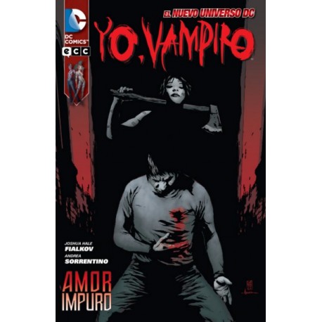 YO, VAMPIRO: AMOR IMPURO