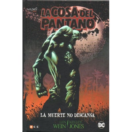 LA COSA DEL PANTANO: LA MUERTE NO DESCANSA