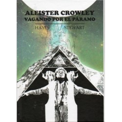 ALEISTER CROWLEY: VAGANDO POR EL PÁRAMO