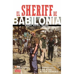 EL SHERIFF DE BABILONIA Núm 1: BANG, BANG, BANG.