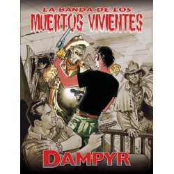 DAMPYR: LA BANDA DE LOS MUERTOS VIVIENTES