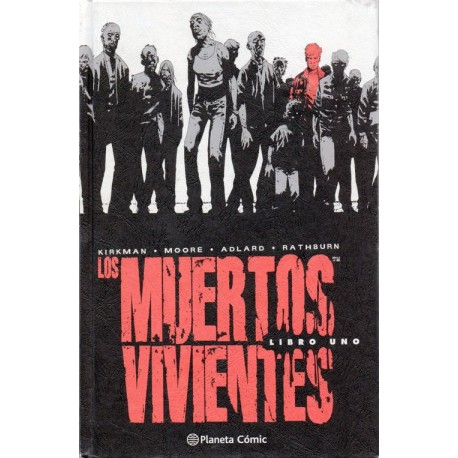 LOS MUERTOS VIVIENTES EDICIÓN INTEGRAL Núm 1