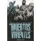 LOS MUERTOS VIVIENTES EDICIÓN INTEGRAL Núm 5