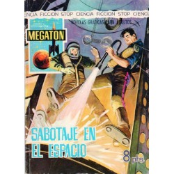 MEGATÓN Núm. 25: SABOTAJE EN EL ESPACIO