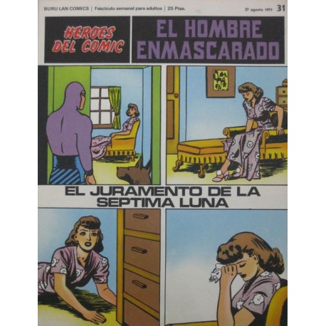 EL HOMBRE ENMASCARADO Núm 31: EL JURAMENTO DE LA SÉPTIMA LUNA