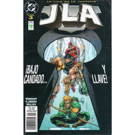 JLA: ¡BAJO CANDADO Y LLAVE!
