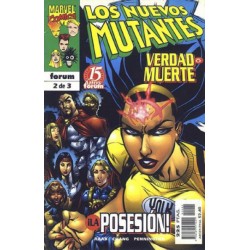 LOS NUEVOS MUTANTES: VERDAD O MUERE Núm 2