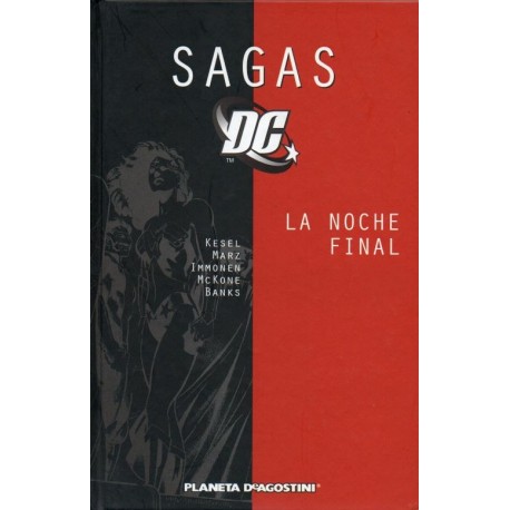 SAGAS DC Núm 8: LA NOCHE FINAL