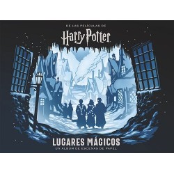 HARRY POTTER. LUGARES MÁGICOS. UN ÁLBUM DE ESCENAS DE PAPEL