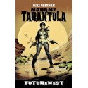 MADAME TARÁNTULA: FUTURWEST