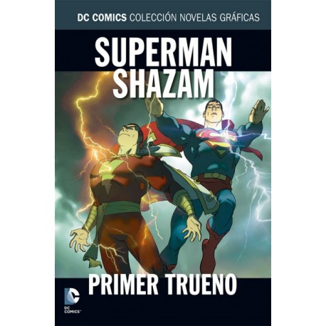 DC COMICS COLECCIÓN NOVELAS GRÁFICAS Núm. 12: SUPERMAN/ SHAZAM. PRIMER TRUENO