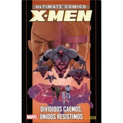 ULTIMATE X-MEN Núm. 18: DIVIDIDOS CAEMOS, UNIDOS RESISTIMOS