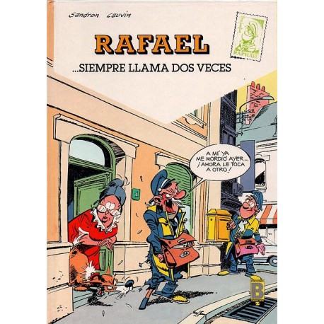 RAFAEL… SIEMPRE LAMA DOS VECES