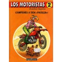 LOS MOTORISTAS Núm. 2: ¡CAMPEONES A TODA "PASTILLA"!