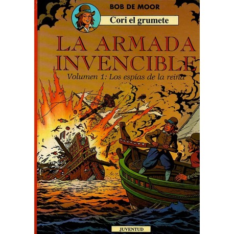 CORI EL GRUMETE: LA ARMADA INVENCIBLE Núm. 1: LOS ESPÍAS DE LA REINA