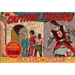 EL CAPITÁN TRUENO Núm 342. ¡LA MAGIA DE KLUNDIA!