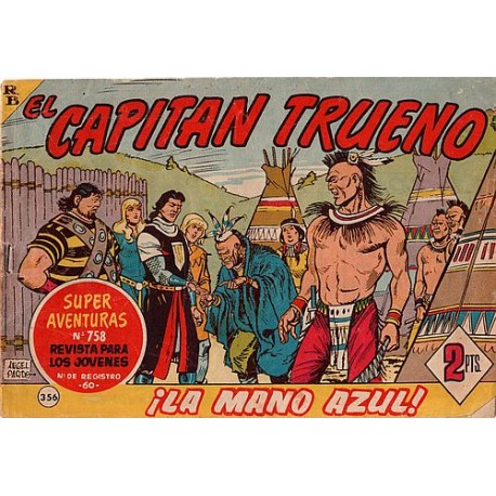 EL CAPITÁN TRUENO Núm 356, ¡LA MANO AZUL!