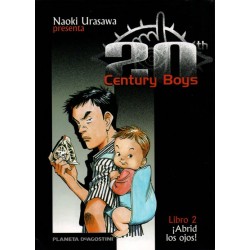 20th CENTURY BOYS Núm. 2 ¡ABRID LOS OJOS!