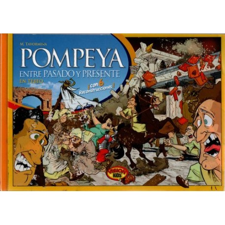 POMPEYA ENTRE PASADO Y PRESENTE