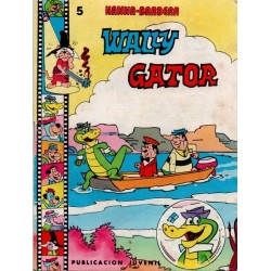 HANNA-BARBERA Núm. 5 WALLY GATOR