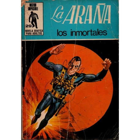 MISIÓN IMPOSIBLE Núm. 29. LA ARAÑA: LOS INMORTALES