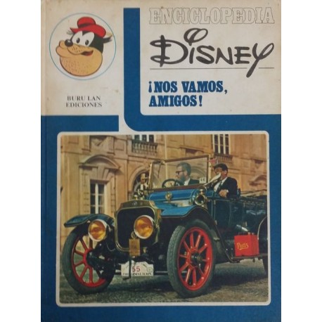 ENCICLOPEDIA DISNEY: ¡NOS VAMOS, AMIGOS!