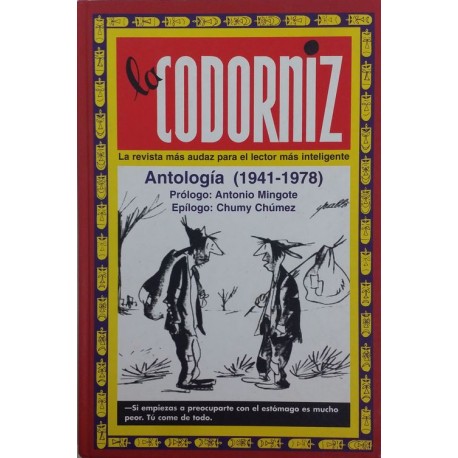 LA CODORNIZ. ANTOLOGÍA (1941-1978)